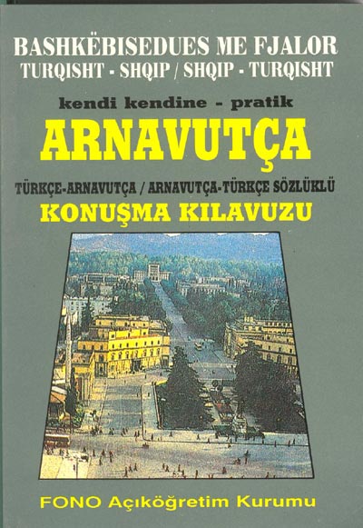 Arnavutca Konusma Kilavuzu <br />Fono