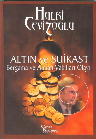 ALTIN VE SUİKAST