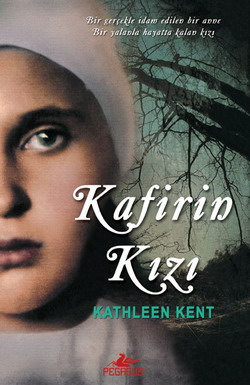 Kafirin Kizi<br>Kathleen Kent