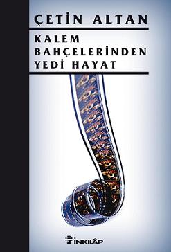 Kalem Bahcelerinden Yedi Hayat<br />