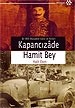 Kapancızade Hamit Bey<br />