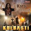 Kolbasti <br>Kara Davut