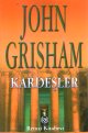 Kardesler<br>John Grisham