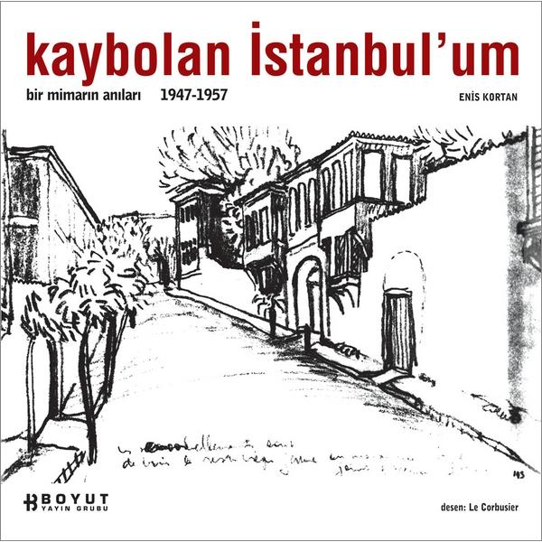 Kaybolan Istanbul'um<br />