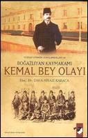 Kemal Bey Olayi<br>Taha N. Karaca