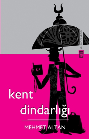 Kent Dindarligi