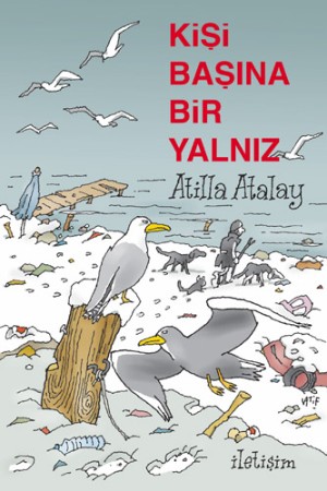 
Kişi Başına Bir Yalnızlık
