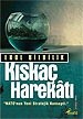 Kıskaç Harekatı<br>Erol Bilbilik