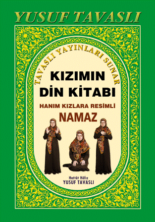 Kızımın Din Kitabı<br />Resimli Namaz Hocası