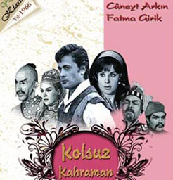 Kolsuz Kahraman<br>Cüneyt Arkın, Fatma Girik