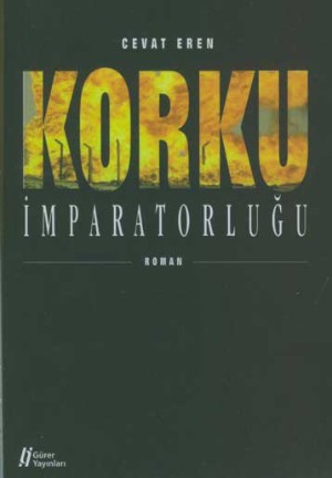 Korku Imparatorlugu<br>Cevat Eren