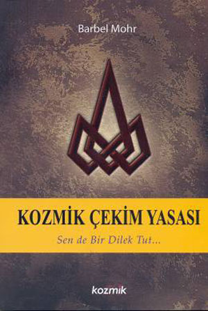 Kozmik Çekim Yasası<br />Sen de Bir Dilek Tut