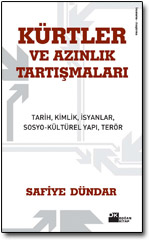 Kürtler ve Azinlik Tartismalari<br>Safiye Dündar