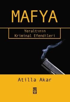 Mafya / Yeraltının Kriminal Efendileri<br />