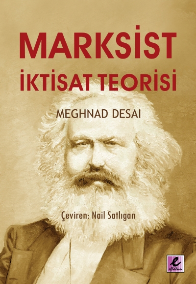 Marksist Iktisat Teorisi<br>Meghnad Desai