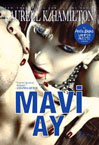 Mayi Ay <br>Laurell K. Hamilton