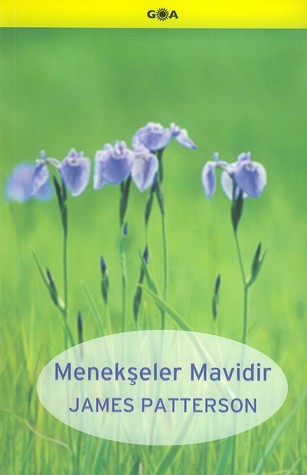 Menekşeler Mavidir