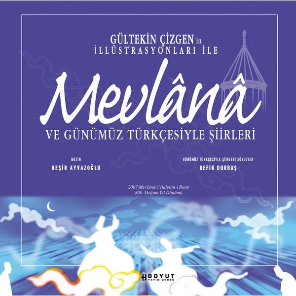 Günümüz Türkcesiyle Mevlana Siirleri