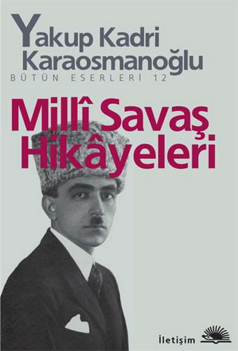 Milli Savaş Hikâyeleri<br />