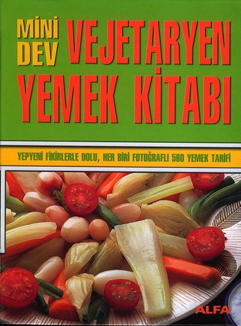 Mini Dev Vejeteryan Yemek Kitabı<br>Rena Gürtuna