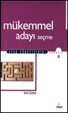 Mükemmel Adayı Seçmek<br>Hardy Caldwell