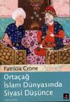 Ortacag Islam Dünyasinda Siyasi Düsünce<br>Particia Crone