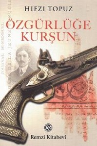 Özgürlüğe Kurşun