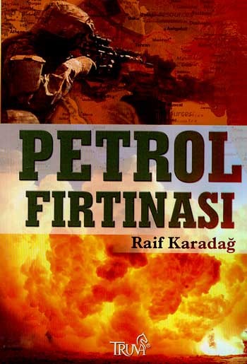 Petrol Fırtınası