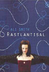 Rastlantısal<br>Ali Smith