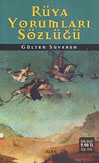 Rüya Yorumlari Sözlügü (Özel Baski)<br>Gülten Suveren