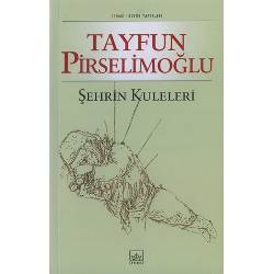 Şehrin Kuleleri