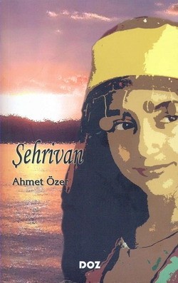 Sehrivan<br>Ahmet Özer