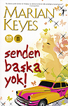 Senden Başka Yok