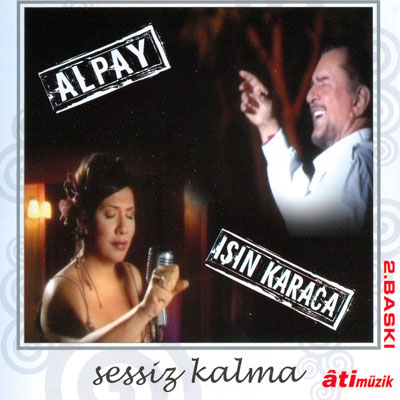 Sessiz Kalma<br>Alpay & Isin Karaca