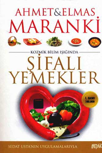 Şifalı Yemekler <br />Kozmik Bilim Işığında