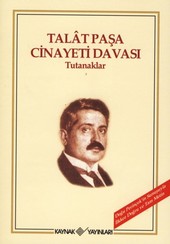 Talat Paşa Cinayeti Davası<br>Tutanaklar