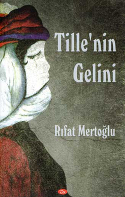 Tille'nin Gelini