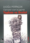 Osmanlıdan Bugüne Toplum ve Devlet