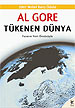 Tükenen Dünya<br>Al Gore