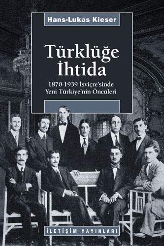 Türklüğe Ihtida<br>Hans-Lukas Kieser