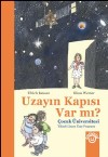 Uzayın Kapısı Var mı?