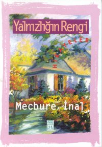 Yalnizligin Rengi