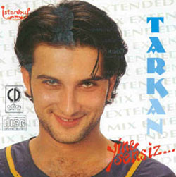 Yine Sensiz<br />Tarkan