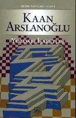 Yoldaki İşaretler<br>Kaan Arslanoglu