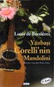 Yüzbasi Corelli'nin Mandolini <br>Louis de Bernieres