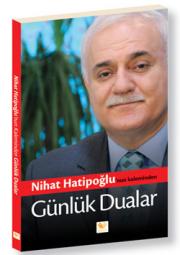 Nihat Hatipoğlu'nun Kaleminden  Günlük Dualar