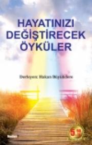 Hayatımızı Değiştirecek Öyküler
(Özel Baskı)