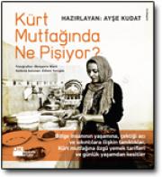 Kürt Mutfağında Ne Pişiyor? 