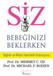 SİZ: Bebeğinizi Beklerken