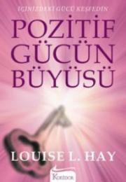 Pozitif Gücün Büyüsü